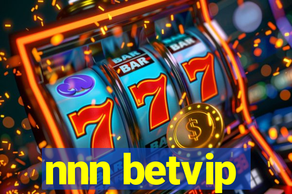 nnn betvip